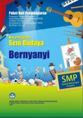 PAKET UNIT PEMBELAJARAN SENI BUDAYA (BERNYANYI)
