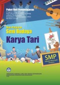 PAKET UNIT PEMBELAJARAN SENI BUDAYA (KARYA TARI)