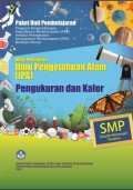 PAKET UNIT PEMBELAJARAN IPA (PENGUKURAN DAN KALOR)