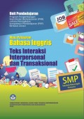 PAKET UNIT PEMBELAJARAN BAHASA INGGRIS (TEKS INTERAKSI INTERPERSONAL AND TRANSAKSIONAL)