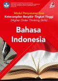 Modul Penyusunan Soal HOTS Bahasa Indonesia