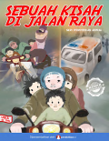 Komik Pendidikan: Sebuah Kisah di Jalan Raya