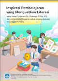 Modul literasi: Inspirasi Pembelajaran yang Menguatkan Literasi