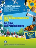 PAKET UNIT PEMBELAJARAN IPA (ZAT, SIFAT, DAN PERUBAHANNYA)