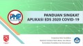 Panduan Aplikasi PMP EDS 2020 Covid 19