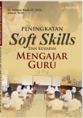 Peningkatan Soft Skills dengan Kesiapan Mengajar