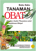 Buku Saku Tanaman Obat -warisan tradisi nusantara untuk kesejahteraan rakyat-